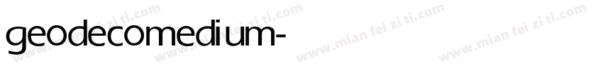 geodeco medium字体转换